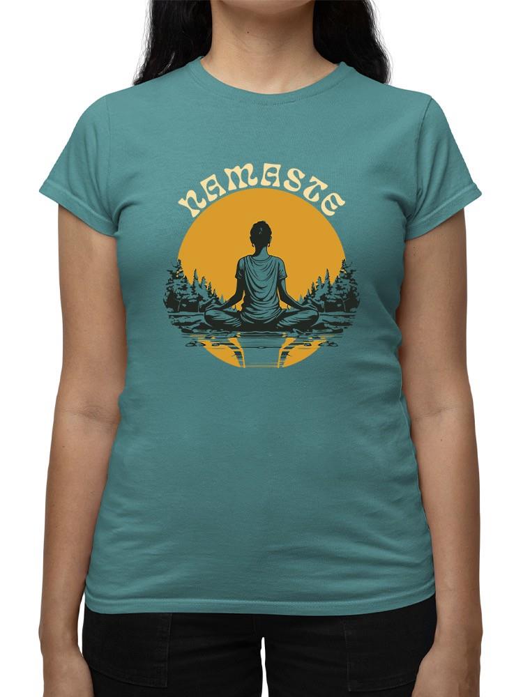 Positive Quote: Namaste T-shirt Color Women's -SelectDesign