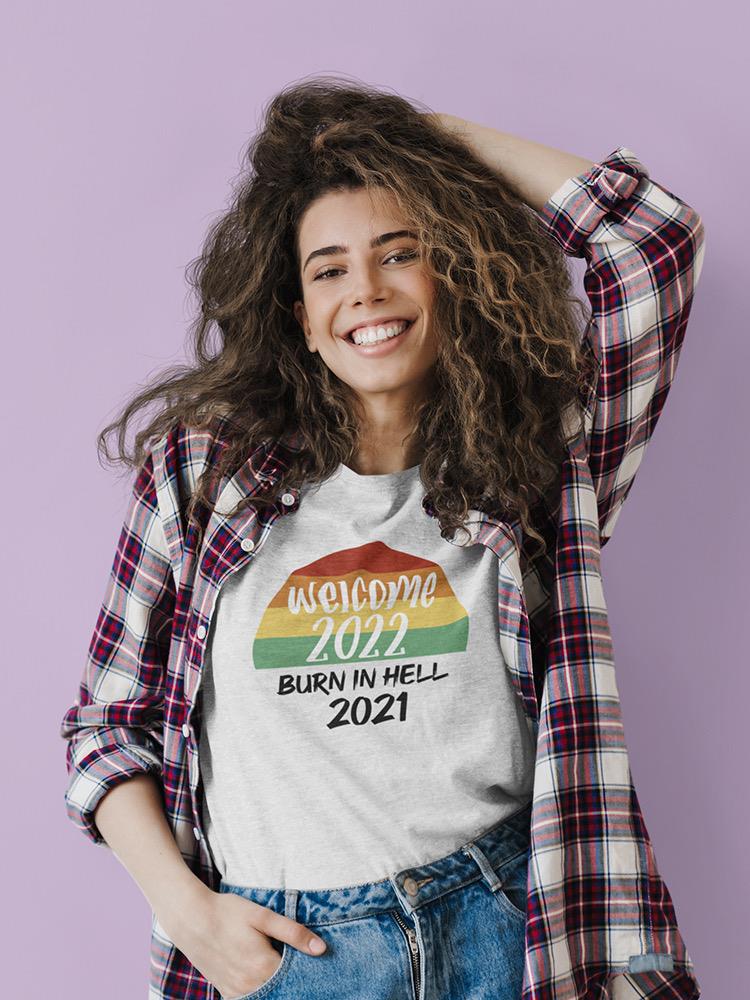 Welcome 2022 T-shirt -SmartPrintsInk Designs