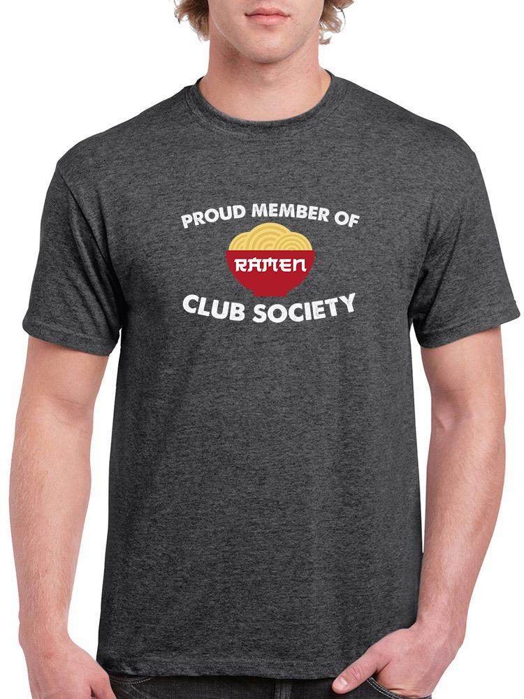 Ramen Club Society Art T-shirt -SmartPrintsInk Designs