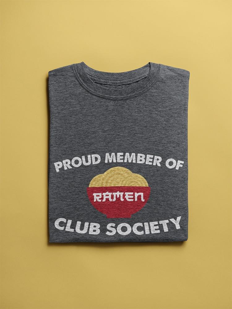 Ramen Club Society Art T-shirt -SmartPrintsInk Designs